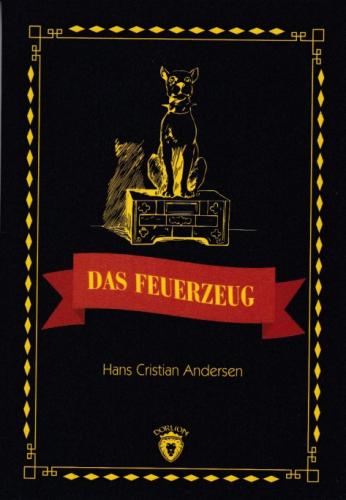 Das Feuerzeug Stufe 1 (Almanca Hikaye) | Kitap Ambarı