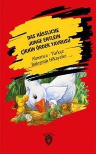 Das Hässliche Junge Entlein - Çirkin Ördek Yavrusu | Kitap Ambarı