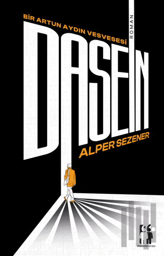 Dasein - Bir Artun Aydın Vesvesesi | Kitap Ambarı