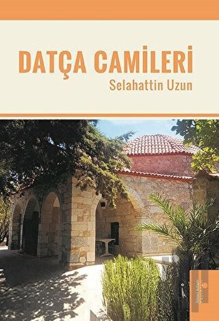 Datça Camileri | Kitap Ambarı