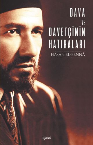 Dava ve Davetçinin Hatıraları | Kitap Ambarı