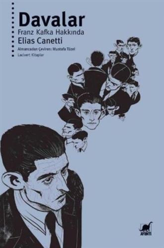 Davalar - Franz Kafka Hakkında | Kitap Ambarı