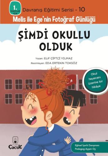 Şimdi Okullu Olduk | Kitap Ambarı