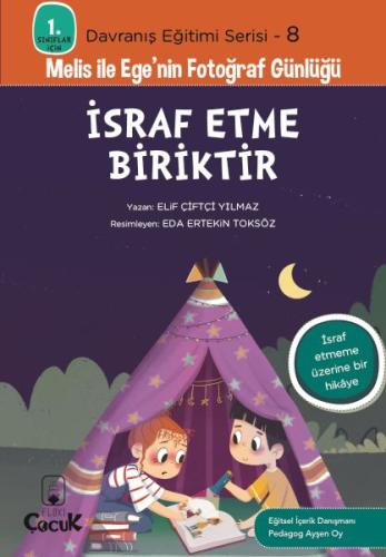 İsraf Etme Biriktir | Kitap Ambarı