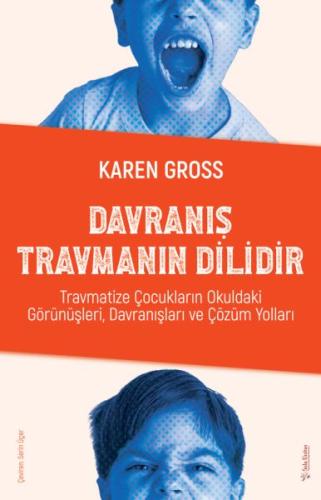 Davranış Travmanın Dilidir | Kitap Ambarı