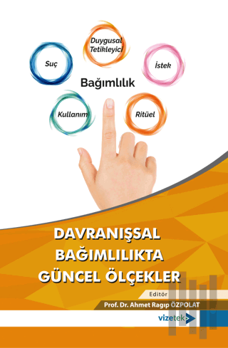 Davranışsal Bağımlılıkta Güncel Ölçekler | Kitap Ambarı