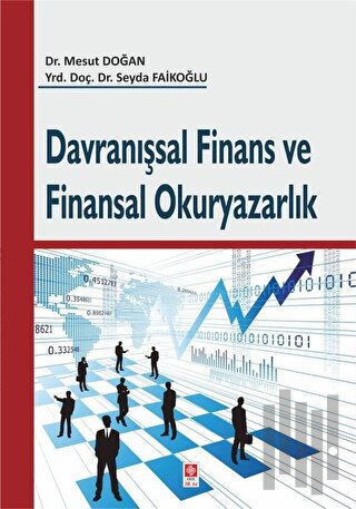 Davranışsal Finans ve Finansal Okuryazarlık | Kitap Ambarı