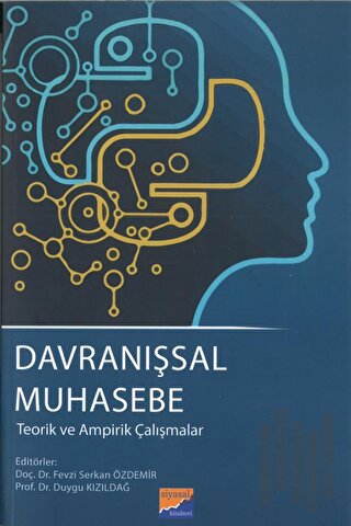 Davranışsal Muhasebe - Teorik ve Ampirik Çalışmalar | Kitap Ambarı