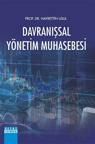 Davranışsal Yönetim Muhasebesi | Kitap Ambarı