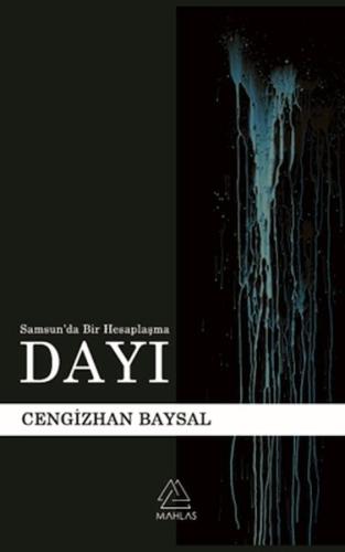 Dayı (Samsun’da Bir Hesaplaşma) | Kitap Ambarı