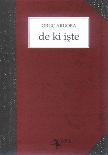 De ki İşte | Kitap Ambarı