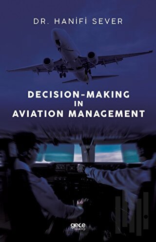 Decision-Making in Aviation Management | Kitap Ambarı