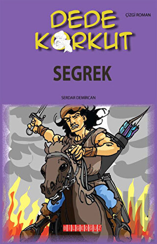 Dede Korkut - Segrek | Kitap Ambarı