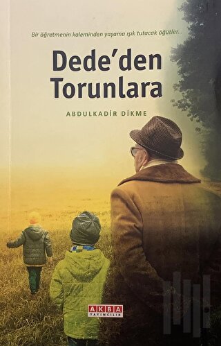 Dede'den Torunlara | Kitap Ambarı