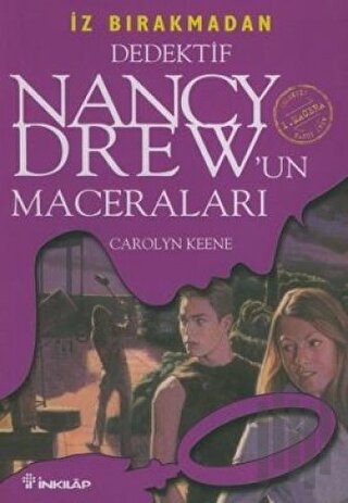 Dedektif Nancy Drew’un Maceraları 1: İz Bırakmadan | Kitap Ambarı