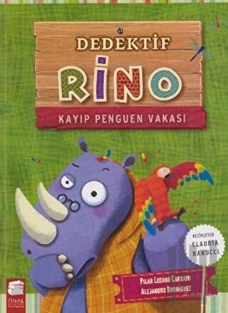 Dedektif Rino - Kayıp Penguen Vakası | Kitap Ambarı