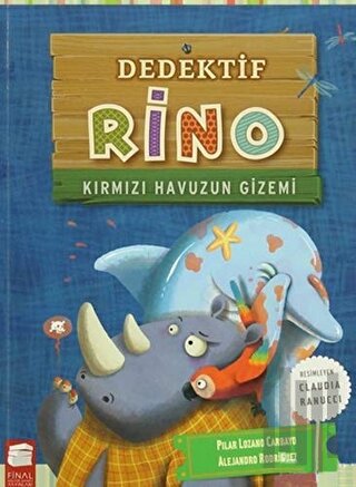 Dedektif Rino - Kırmızı Havuzun Gizemi | Kitap Ambarı