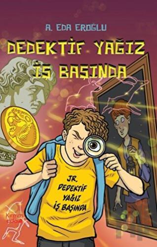 Dedektif Yağız İş Başında | Kitap Ambarı