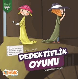 Dedektiflik Oyunu - Zümrüt Öyküler 3 | Kitap Ambarı