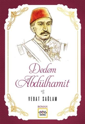 Dedem Abdülhamit | Kitap Ambarı