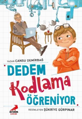 Dedem Kodlama Öğreniyor | Kitap Ambarı