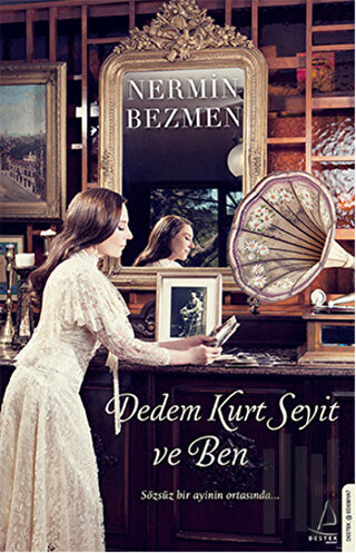 Dedem Kurt Seyit ve Ben | Kitap Ambarı