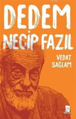 Dedem Necip Fazıl | Kitap Ambarı