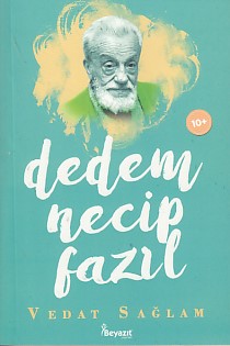 Dedem Necip Fazıl | Kitap Ambarı