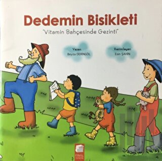 Dedemin Bisikleti - Vitamin Bahçesinde Gezinti | Kitap Ambarı