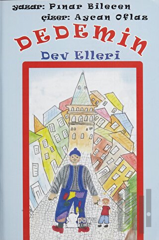 Dedemin Dev Elleri | Kitap Ambarı