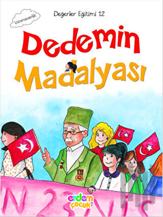 Dedemin Madalyası / Değerler Eğitimi 12 | Kitap Ambarı