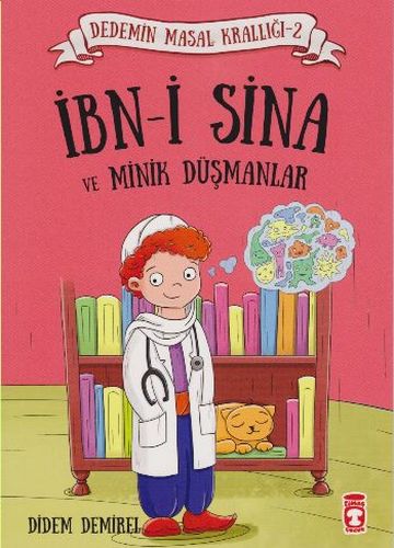 İbn-i Sina ve Minik Düşmanlar | Kitap Ambarı