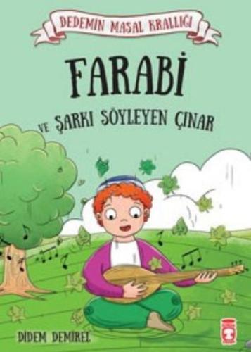 Farabi ve Şarkı Söyleyen Çınar | Kitap Ambarı