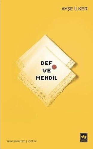 Def ve Mendil | Kitap Ambarı