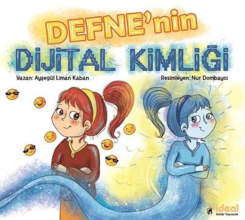 Defne'nin Dijital Kimliği | Kitap Ambarı