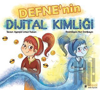 Defne'nin Dijital Kimliği | Kitap Ambarı