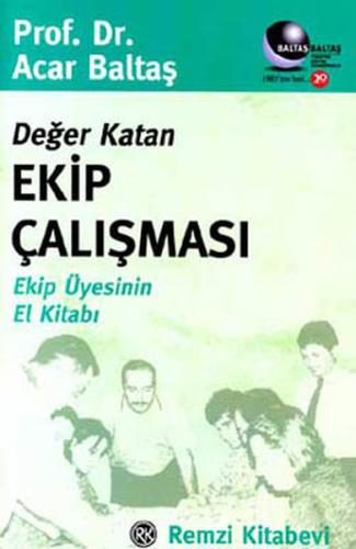 Değer Katan Ekip Çalışması | Kitap Ambarı