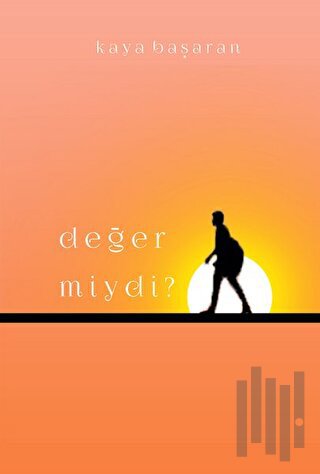 Değer Miydi? | Kitap Ambarı