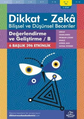 10-11 Yaş Dikkat - Zeka - Bilişsel ve Düşünsel Beceriler - Değerlendir