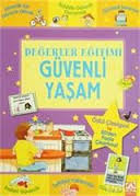 Değerler Eğitimi - Güvenli Yaşam | Kitap Ambarı