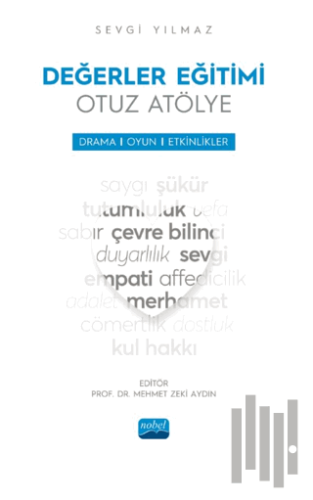 Değerler Eğitimi Otuz Atölye - Drama, Oyun ve Etkinlikler | Kitap Amba