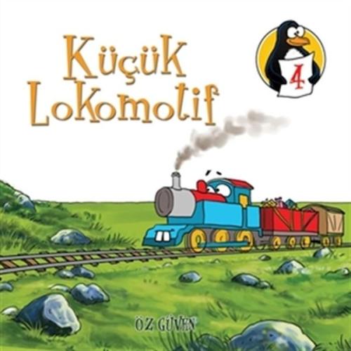 Küçük Lokomotif - Öz Güven | Kitap Ambarı