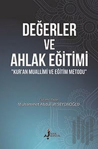 Değerler ve Ahlak Eğitimi | Kitap Ambarı