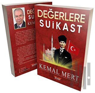 Değerlere Suikast | Kitap Ambarı