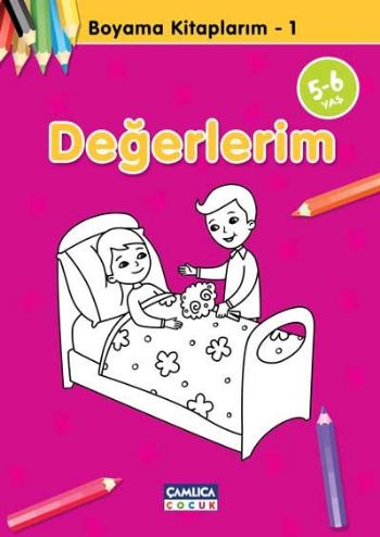 Değerlerim - Boyama Kitaplarım 1 | Kitap Ambarı