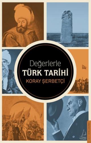 Değerlerle Türk Tarihi | Kitap Ambarı