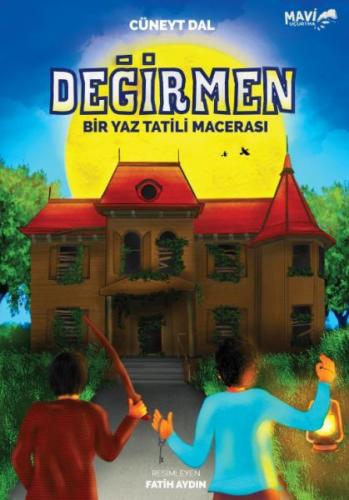 Değirmen - Bir Yaz Tatili Macerası | Kitap Ambarı