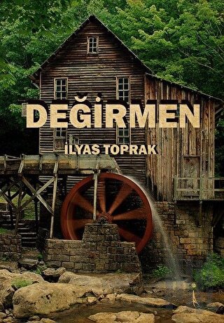 Değirmen | Kitap Ambarı