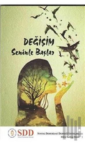 Değişim Seninle Başlasın | Kitap Ambarı