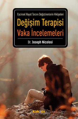 Değişim Terapisi Vaka İncelemeleri | Kitap Ambarı